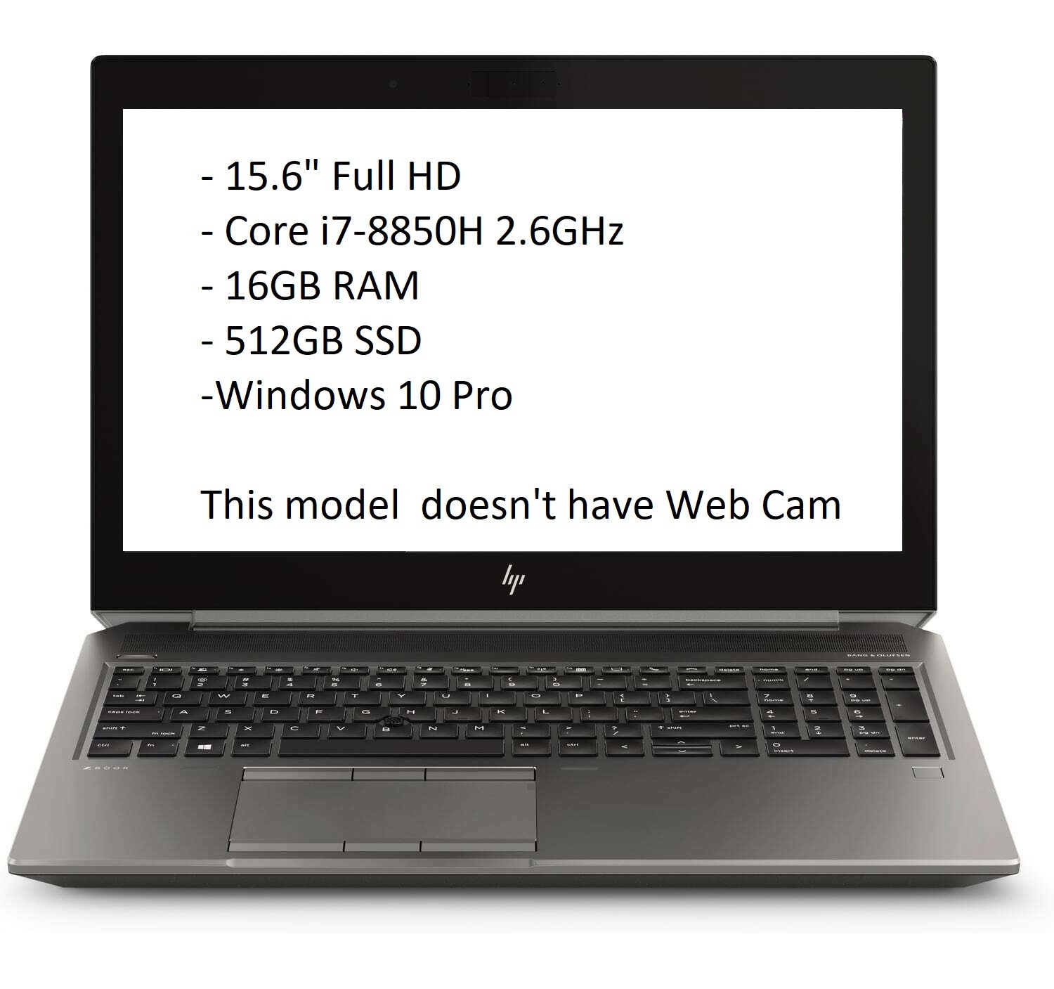 HP ZBook 15 G5 15.6" FHD i7-8850H 2.6GHz 16GB 512GB SSD W10P (No WebCam)